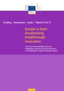 EUROPE IS BACK: ACCELERATING BREAKTHROUGH INNOVATION EUROPE IS BACK: ACCELERATING BREAKTHROUGH INNOVATION