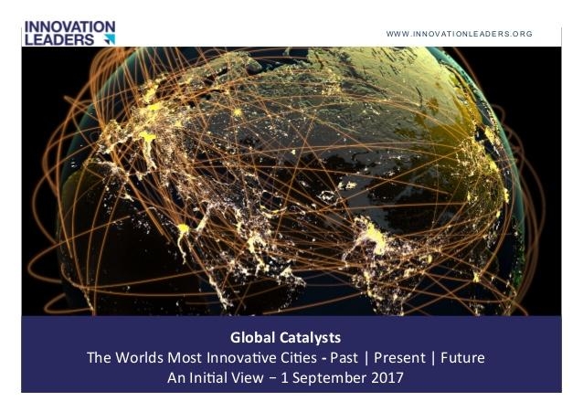 GLOBAL CATALYSTS: THE WORLD'S MOST INNOVATIVE CITIES