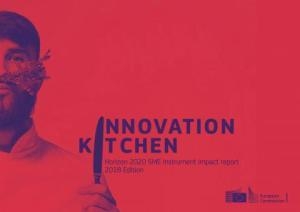 INNOVATION KITCHEN - SME INSTRUMENT REPORT 2018 PUBLISHED INNOVATION KITCHEN - SME INSTRUMENT REPORT 2018 PUBLISHED